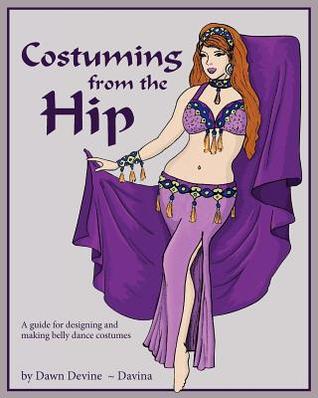 Costuming from the Hip (Paperback)