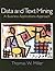 Data and Text Mining by Thomas W. Miller