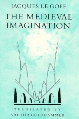 The Medieval Imagination (Paperback)