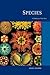 Species: A History of the Idea (Volume 1) (Species and Systematics)