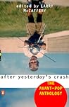 After Yesterday's Crash: The Avant-Pop Anthology