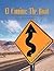 El Camino: The Road: An Int...