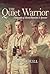 Quiet Warrior by Thomas B. Buell Quiet Warrior by Thomas B. Buell