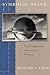 Symbolic Space: French Enli...
