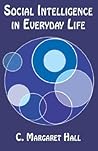 Social Intelligence in Everyday Life