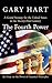 The Fourth Power: A Grand Strategy for the United States in the Twenty-First Century