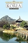 A Brief History Of Korea