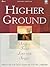 Higher Ground: Songs That L...
