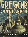 Gregor the Overla...
