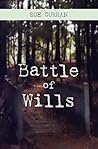 Battle of Wills Battle of Wills
