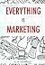 Everything is Marketing by ดำรงค์ วงษ์โชติปิ่นทอง
