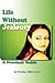 Life Without Jealousy: A Practical Guide (10-Step Empowerment)