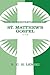 Interpretation of St. Matthew's Gospel, Chapters 1-14 by Richard C.H. Lenski