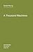 A Thousand Machines: A Conc...