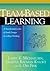 Team-Based Learning: A Transformative Use of Small Groups in College Teaching