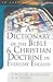 A Dictionary of the Bible a...