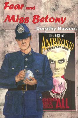 Fear and Miss Betony (Chief Inspector Dan Pardoe, #4)
