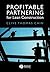 Profitable Partnering for L...