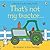 That's Not My Tractor (Usborne Touchy-feely Board Books)