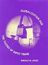 Globalization and the Theory of Input Trade (Ohlin Lectures)