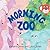 Morning Zoo