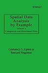 Categorical and Directional Data, Volume 2, Spatial Data Analysis by Example