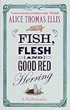 Fish, Flesh And Good Red Herring