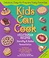 Kids Can Cook (Vegetarian Recipes Kitchen-Tested by Kids for Kids)