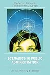 Scenarios in Public Administration: Critical Thinking Exercises
