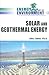 Solar and Geothermal Energy (Energy and the Environment)