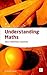 Understanding Maths: Basic Mathematics Explained