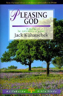 Pleasing God (LifeGuide Bible Studies)