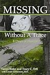 Missing Without A Trace by Tanya Rider
