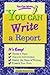 You Can Write a Report