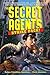 The Secret Agents Strike Back by Robyn Freedman Spizman