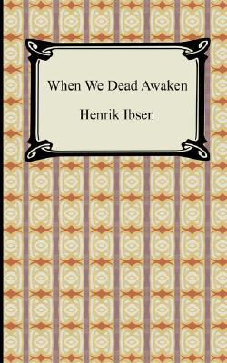 When We Dead Awaken