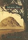 Morro Bay (Images of America: California)