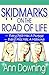 Skidmarks on the Road of Life