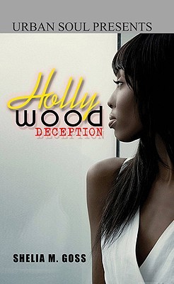Hollywood Deception (Urban Soul Presents)