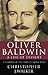 Oliver Baldwin: A Life of Dissent