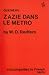 Queneau: Zazie dans le metro (Critical Guides to French Texts)