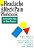 The Headache and Neck Pain Workbook: An Integrated Mind and Body Program