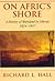 On Afric's Shore by Richard L. Hall