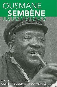 Ousmane Sembene: Interviews