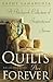 Quilts Are Forever: A Patchwork Collection of Inspirational Stories