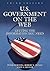 U.S. Government on the Web by Peter Hernon