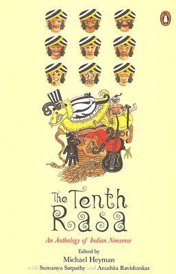Tenth Rasa: An Anthology of Indian Nonsense (Paperback)