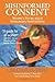 Misinformed Consent: Women's Stories About Unnecessary Hysterectomy
