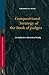 Compositional Strategy of the Book of Judges: An Inductive, Rhetorical Study (Vetus Testamentum, Supplements, 111)