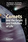 Comets and the Origin and Evolution of Life (Advances in Astrobiology and Biogeophysics)